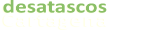 Desatrancos y Desatascos Desatascos Cartagena Desemboces y Desatascos Desatascos Cartagena
